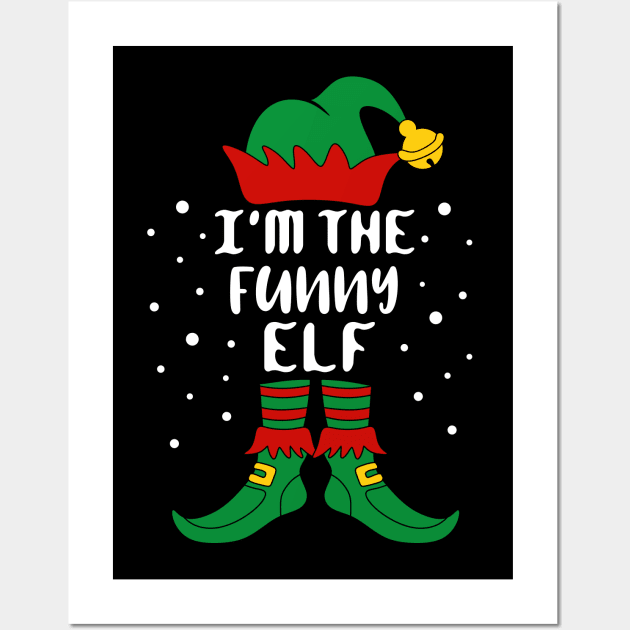 I'm The Funny Elf Matching Family Christmas Wall Art by creativeKh
